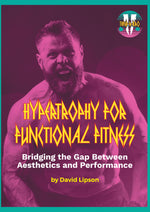 Hypertrophy For Functional Fitness